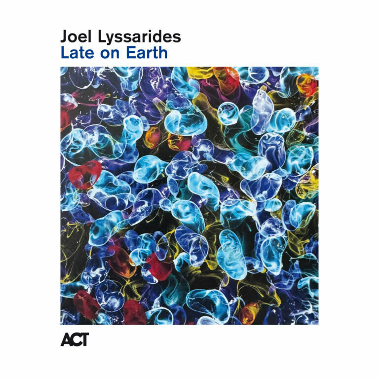 Joel Lyssarides — Late on Earth