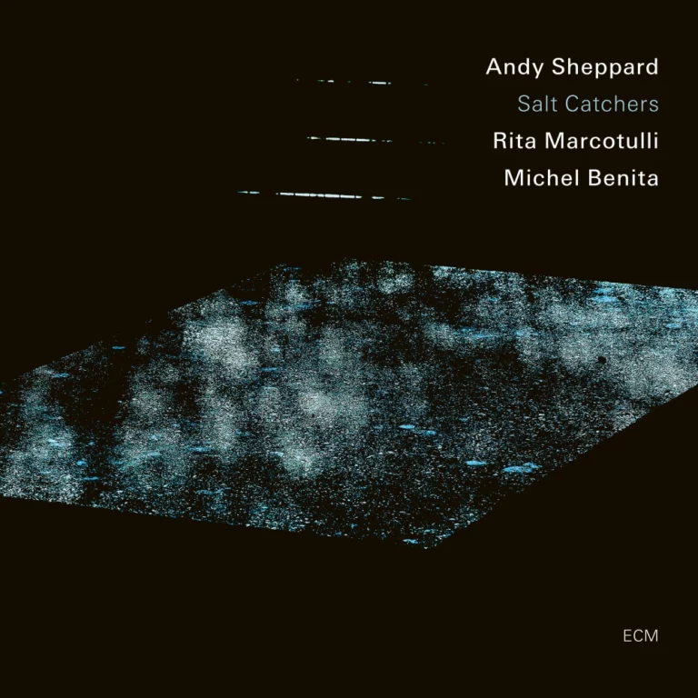 Andy Sheppard, Rita Marcotulli & Michel Benita — Salt Catchers