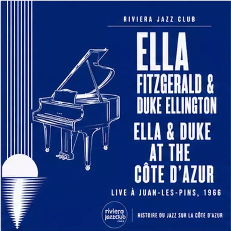 Ella & Duke at the Côte d’Azur — Le jazz enregistré sur la Riviera