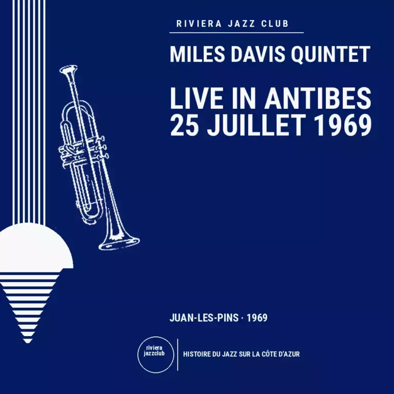 Juan-les-Pins, 25 juillet 1969 — Le jazz enregistré sur la Riviera