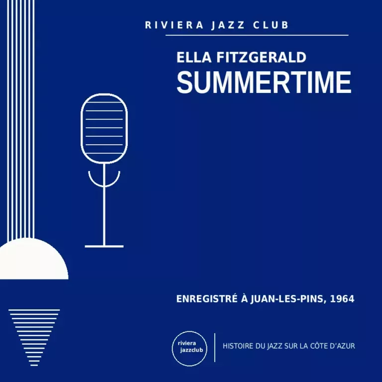 Summertime — Juan-Les-Pins 1964 — Le jazz enregistré sur la Riviera