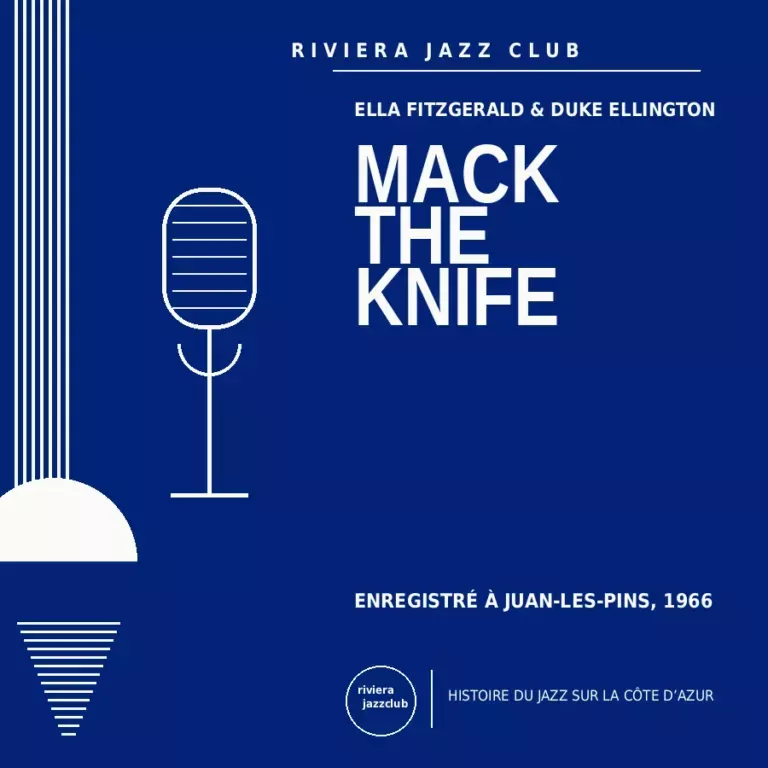 Mack the Knife — Juan-Les-Pins 1966 — Le jazz enregistré sur la Riviera