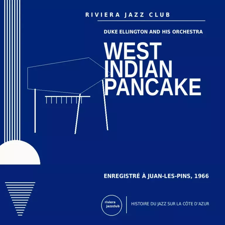 West Indian Pancake — Juan-Les-Pins 1966 — Le jazz enregistré sur la Riviera