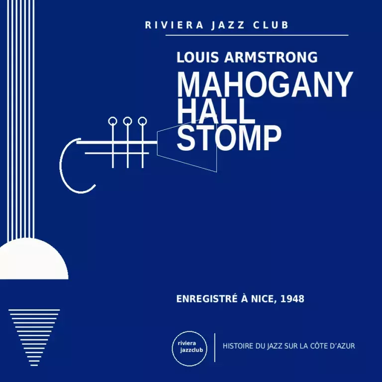 Mahogany Hall Stomp — Nice 1948 — Le jazz enregistré sur la Riviera
